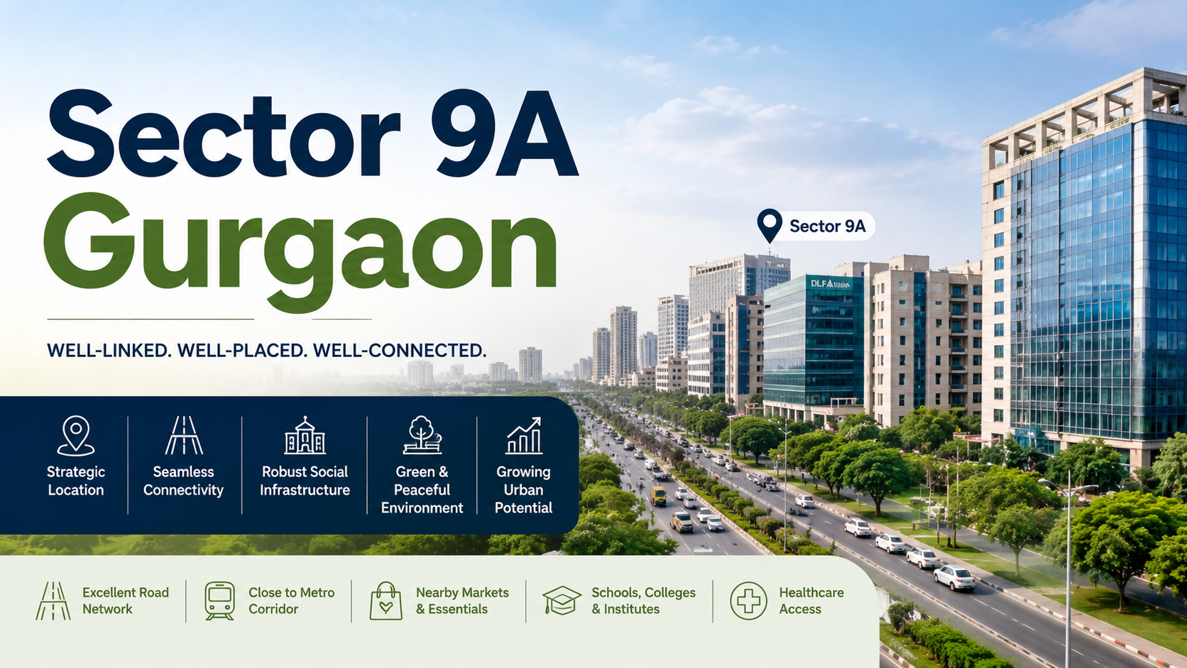 Sector 9A Gurgaon: The Underrated Pocket of Everyday Urban Flow